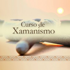 Abril 2017 - Quintas-feiras - Curso Presencial Xamanismo - Margareth Souza